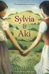 Cover Art for 9781582463971, Sylvia & Aki by Winifred Conkling