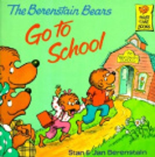 Cover Art for 9780881031461, Berenstain Bears Go to School by Stan Berenstain