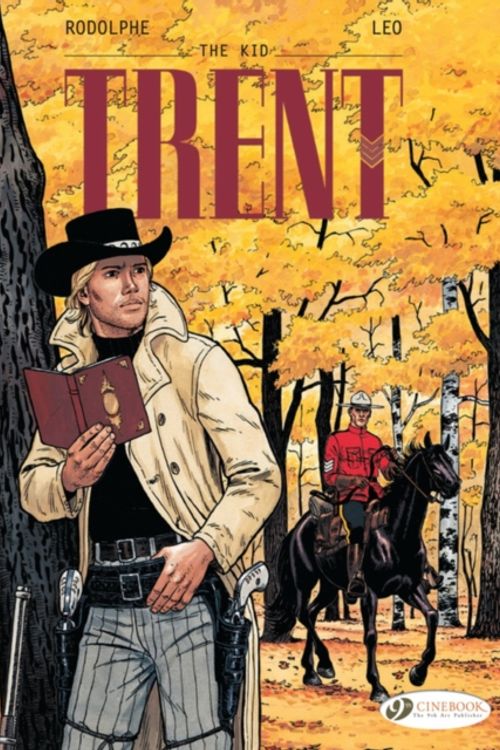 Cover Art for 9781849183741, Trent Vol. 2: The Kid by Rodolphe