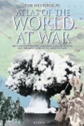 Cover Art for 9781845734305, Historical Atlas of World at War by Brenda Lewis, Ruper Matthews