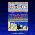 Cover Art for 9780739386408, The Assassins of Rome by Caroline Lawrence