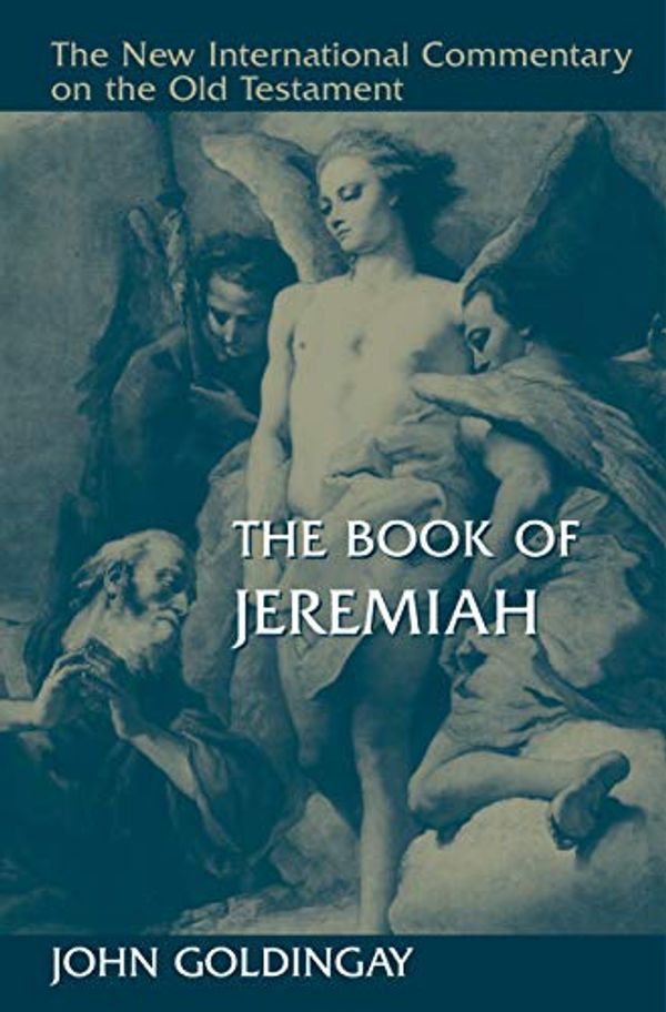 Cover Art for B08ZSD86JP, The Book of Jeremiah (New International Commentary on the Old Testament (NICOT)) by John Goldingay