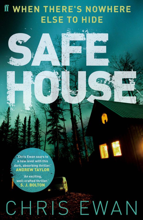 Cover Art for 9780571282203, Safe House by Chris Ewan