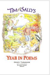 Cover Art for 9780982761403, Tim & Sally's Year in Poems by Grady Thrasher