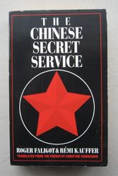 Cover Art for 9780747233688, The Chinese Secret Service by Roger Faligot