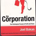 Cover Art for 9781845290795, The Corporation by Joel Bakan