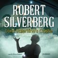 Cover Art for 9781483075785, Lord Valentine's Castle by Robert Silverberg