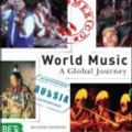 Cover Art for 9781135858773, World Music: A Global Journey by Terry E. Miller, Andrew Shahriari