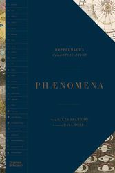 Cover Art for 9780500024294, Phaenomena: Doppelmayr's Celestial Atlas by Giles Sparrow