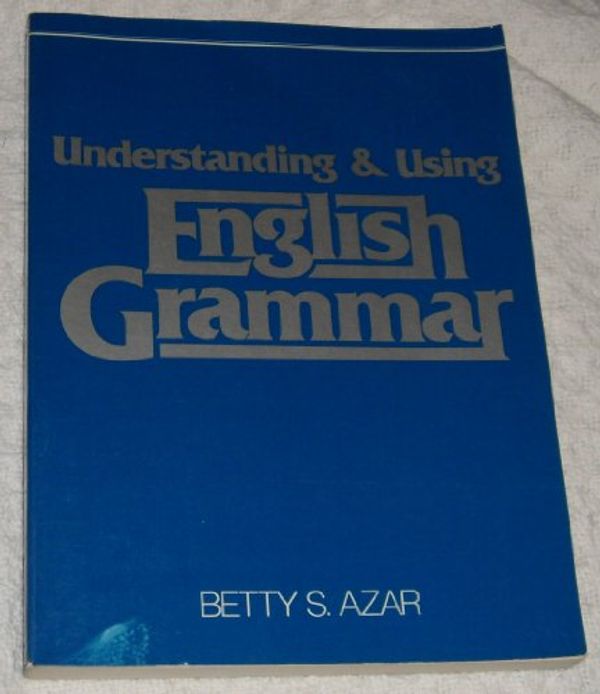 Cover Art for 9780139364921, Understanding and Using English Grammar by Betty Schrampfer Azar