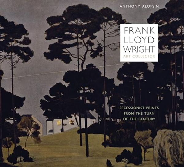 Cover Art for 9780292737211, Frank Lloyd Wright, Art Collector by Anthony Alofsin