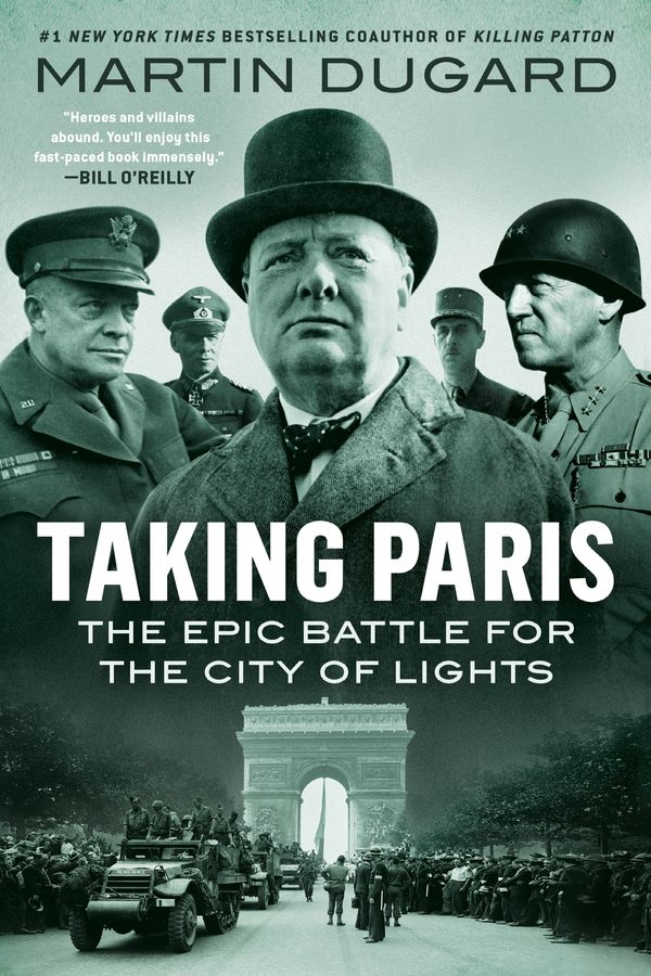 Cover Art for 9780593183090, Taking Paris by Martin Dugard