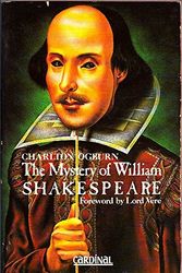 Cover Art for 9780747402558, The Mysterious William Shakespeare by Charlton Ogburn