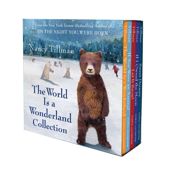 Cover Art for 9781250111692, Nancy Tillman's the World Is a Wonderland Collection by Nancy Tillman