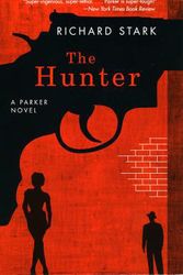Cover Art for 9780226770994, The Hunter by Richard Stark