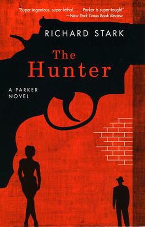 Cover Art for 9780226770994, The Hunter by Richard Stark