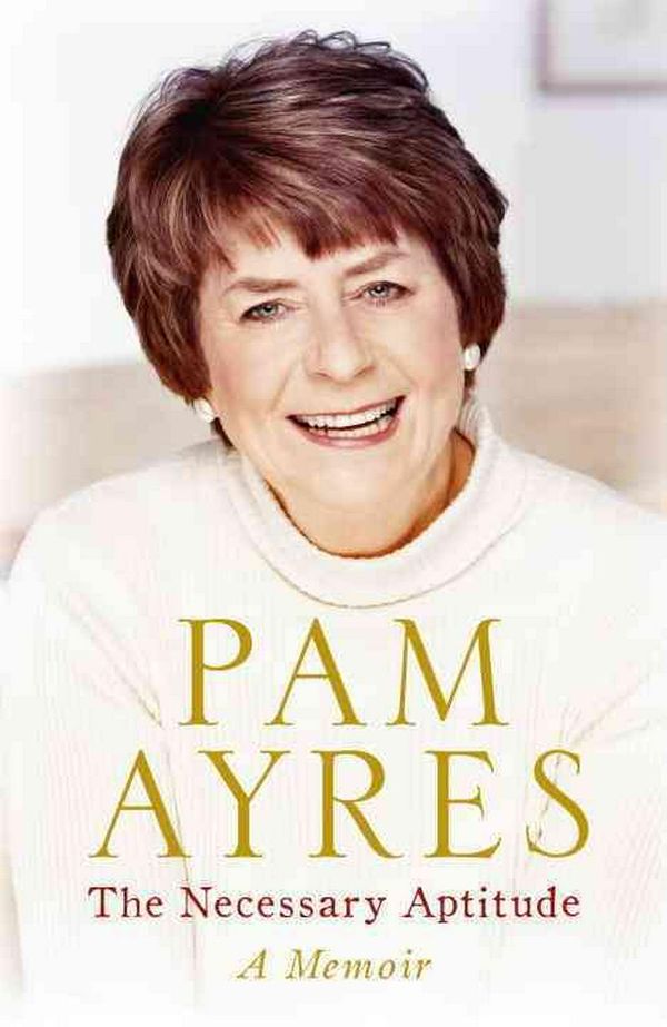 Cover Art for 9780091945039, The Necessary Aptitude by Pam Ayres