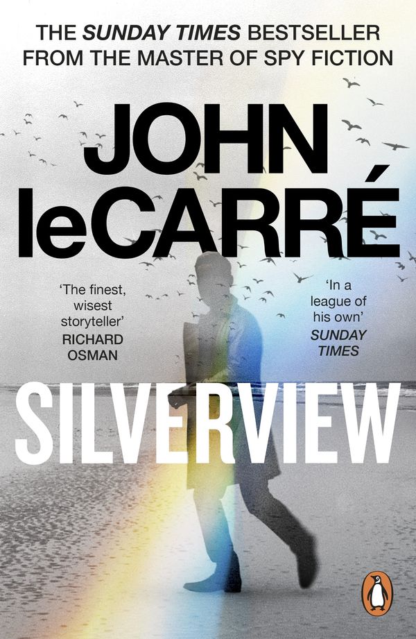 Cover Art for 9780241994535, Silverview by John le Carré