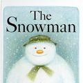 Cover Art for 9780241100042, The Snowman by Raymond Briggs