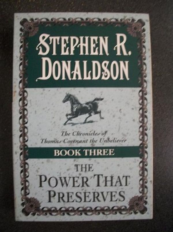 Cover Art for 9780345418456, The Power That Preserves by Stephen R. Donaldson