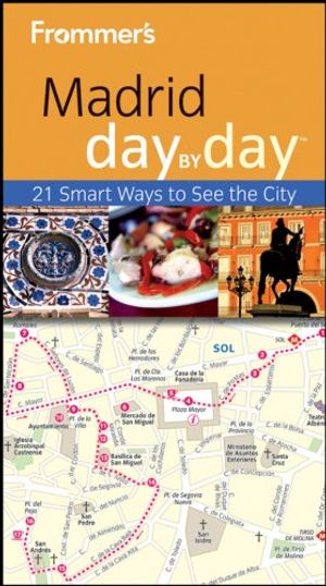 Cover Art for 9781119961802, Frommer's Madrid Day By Day (Frommer's Day by Day - Pocket) by Mary-Ann Gallagher