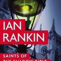 Cover Art for 9781410466839, Saints of the Shadow Bible by Ian Rankin