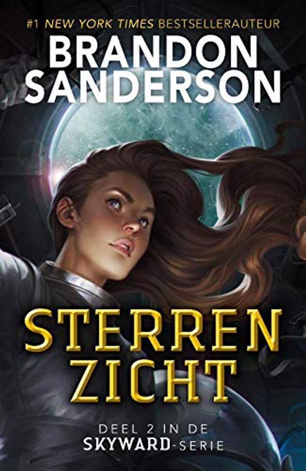 Cover Art for 9789083073149, Sterrenzicht (Skyward, 2) by Brandon Sanderson