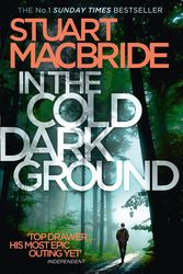 Cover Art for 9780007494675, In the Cold Dark Ground (Logan McRae, Book 10) by Stuart MacBride