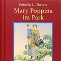 Cover Art for 9783791536095, Mary Poppins im Park by Pamela L. Travers