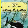 Cover Art for 9788426110367, El Tesoro De Rackham El Rojo/ The Treasure of Rackham the Red (Las Aventuras De Tintin) (Spanish Edition) by Herge-tintin Cartone, II
