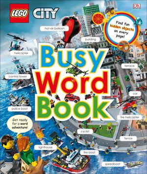 Cover Art for 9781465466273, Lego CityBusy Word Book by DK