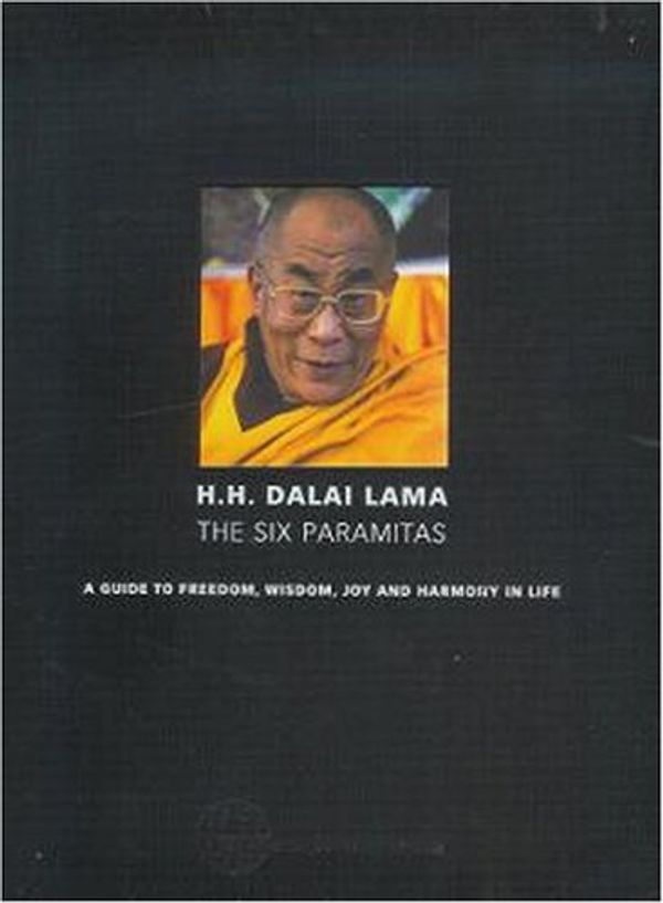 Cover Art for 0776974230995, The H. H. Dalai Lama: The Six Paramitas by Unknown