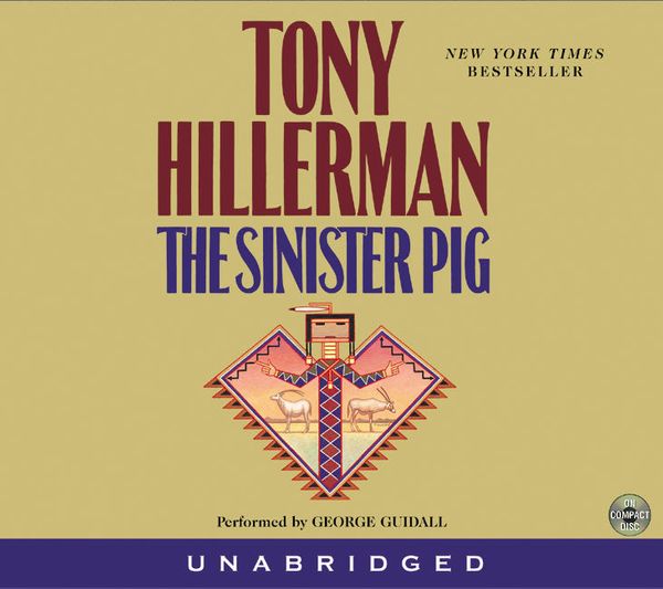 Cover Art for 9780060544485, The Sinister Pig by Tony Hillerman