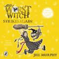Cover Art for 9780141355283, The Worst Witch Strikes Again by Jill Murphy