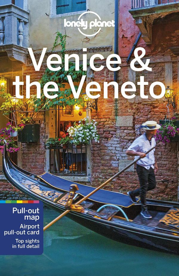 Cover Art for 9781787014145, Lonely Planet Venice & the Veneto by Lonely Planet, Peter Dragicevich, Paula Hardy