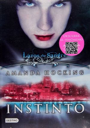 Cover Art for 9786070708862, Lazos de Sangre: Instinto by Hocking, Amanda
