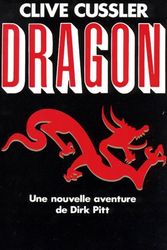 Cover Art for 9782246444817, Dragon by Clive Cussler