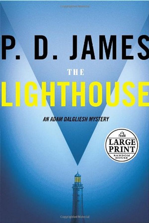 Cover Art for 9780739325582, The Lighthouse by P.D. James