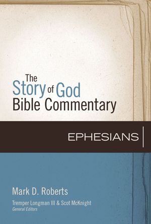 Cover Art for 9780310599128, Ephesians by Mark D. Roberts