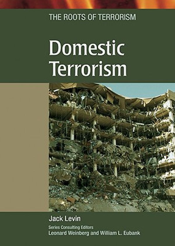 Cover Art for 9780791086834, Domestic Terrorism by Jack Levin