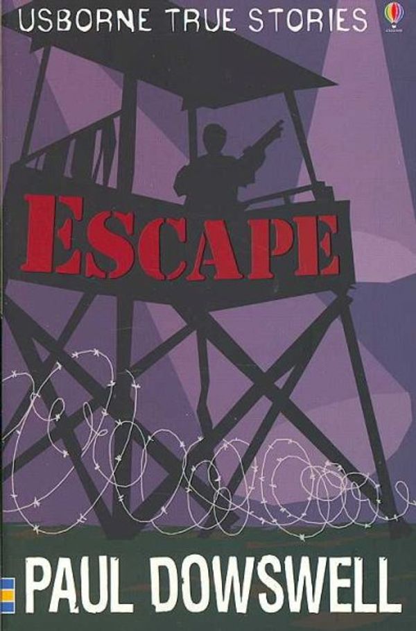 Cover Art for 9780794519827, Escape by Paul Dowswell