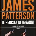 Cover Art for 9788850227853, Il regista di inganni by James Patterson