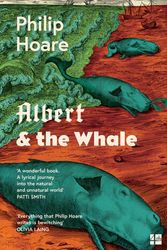 Cover Art for 9780008323325, Albert and the Whale by Philip Hoare