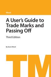 Cover Art for 9781845921569, User's Guide to Trade Marks and Passing Off 3rd ed. by Chris de Mauny, Nicholas Caddick