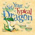 Cover Art for 9781101628423, Not Your Typical Dragon by Dan Bar-el