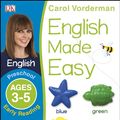 Cover Art for 9781409344698, English Made Easy Preschool Early Reading Ages 3-5 (Carol Vorderman's English Made Easy) by Carol Vorderman