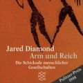 Cover Art for 9783596145393, Arm und Reich. Die Schicksale menschlicher Gesellschaften. by Jared Diamond