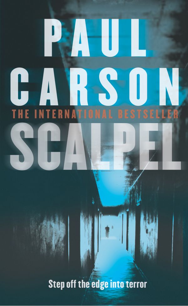 Cover Art for 9780099441373, Scalpel by Paul Carson