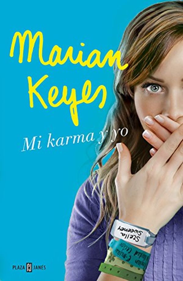 Cover Art for 9788401389405, Mi Karma Y Yo (Spanish Edition) by Marian Keyes