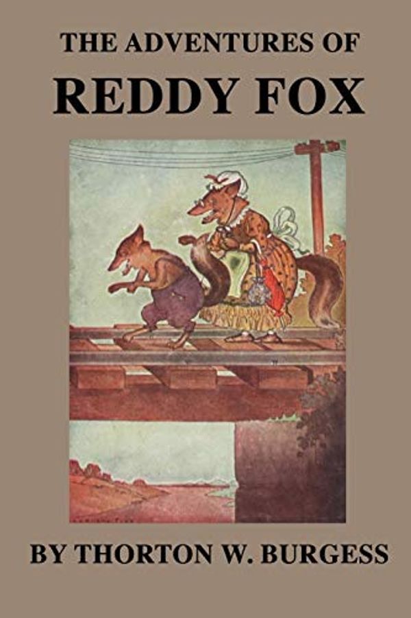 Cover Art for 9798595363815, The Adventures of Reddy Fox by Thornton W Burgess